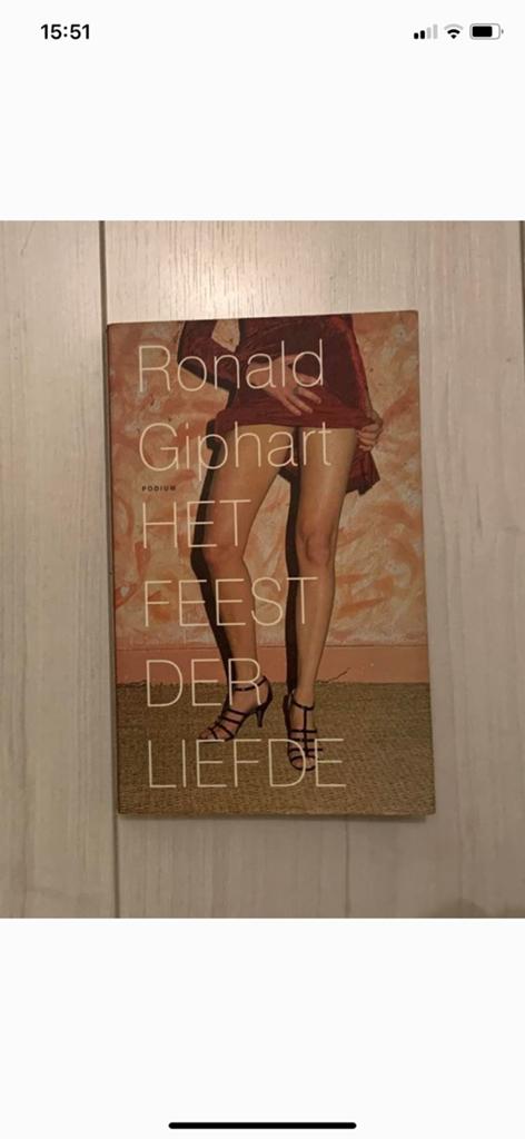 Ronald Giphart - Het feest der liefde, Ophalen of Verzenden, Zo goed als nieuw, Ronald Giphart
