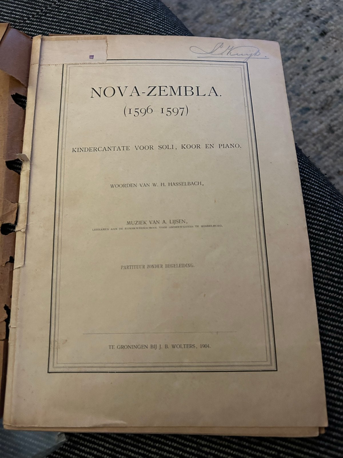 Nova-Zembla (1596-1597) Kinder Cantate - A. Lijsen (1904), Gebruikt, Klassiek, Ophalen of Verzenden, Thema