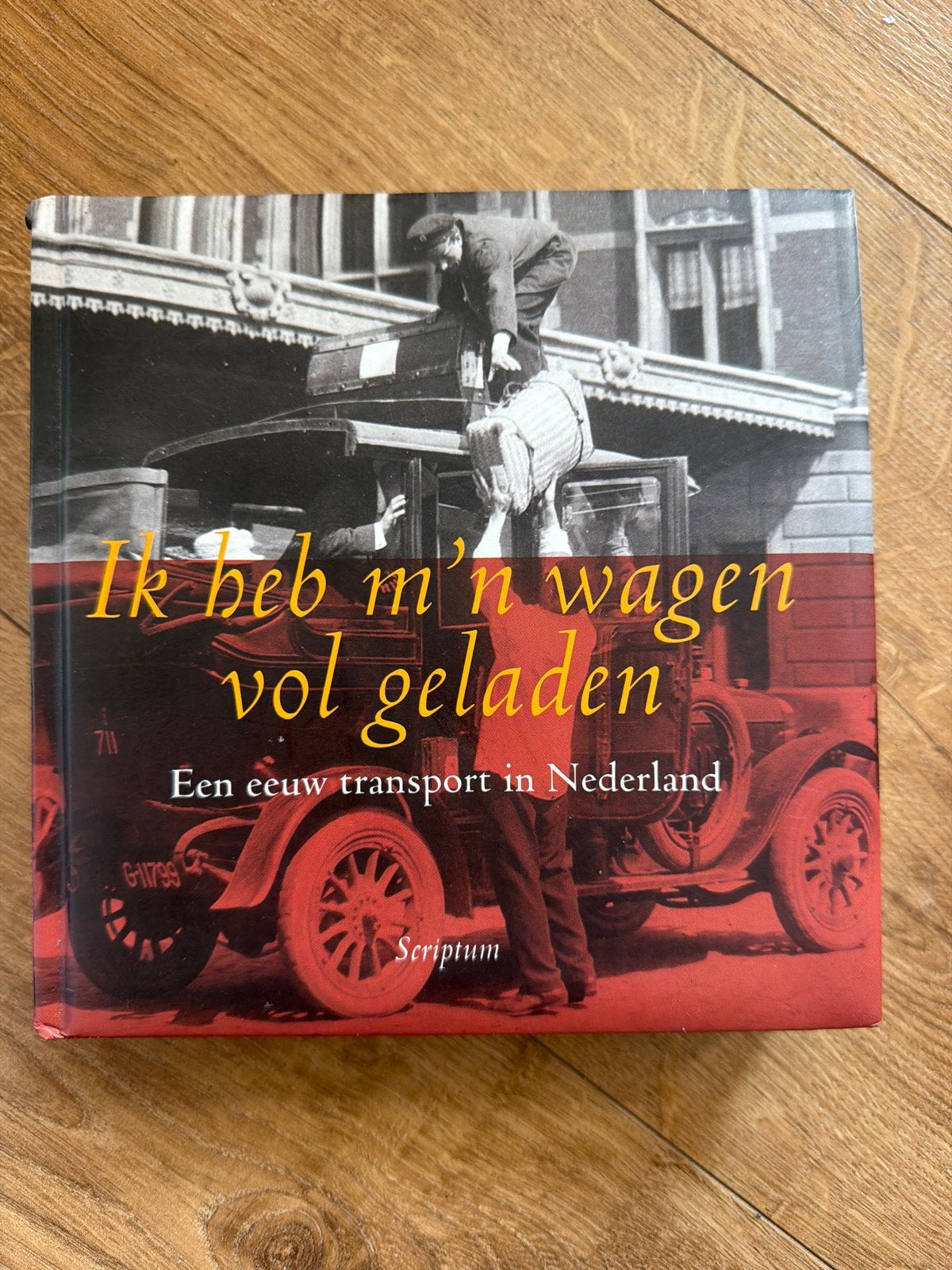 Ik heb m'n wagen vol geladen - Een eeuw transport, Verzenden, Zo goed als nieuw, Overige vervoermiddelen