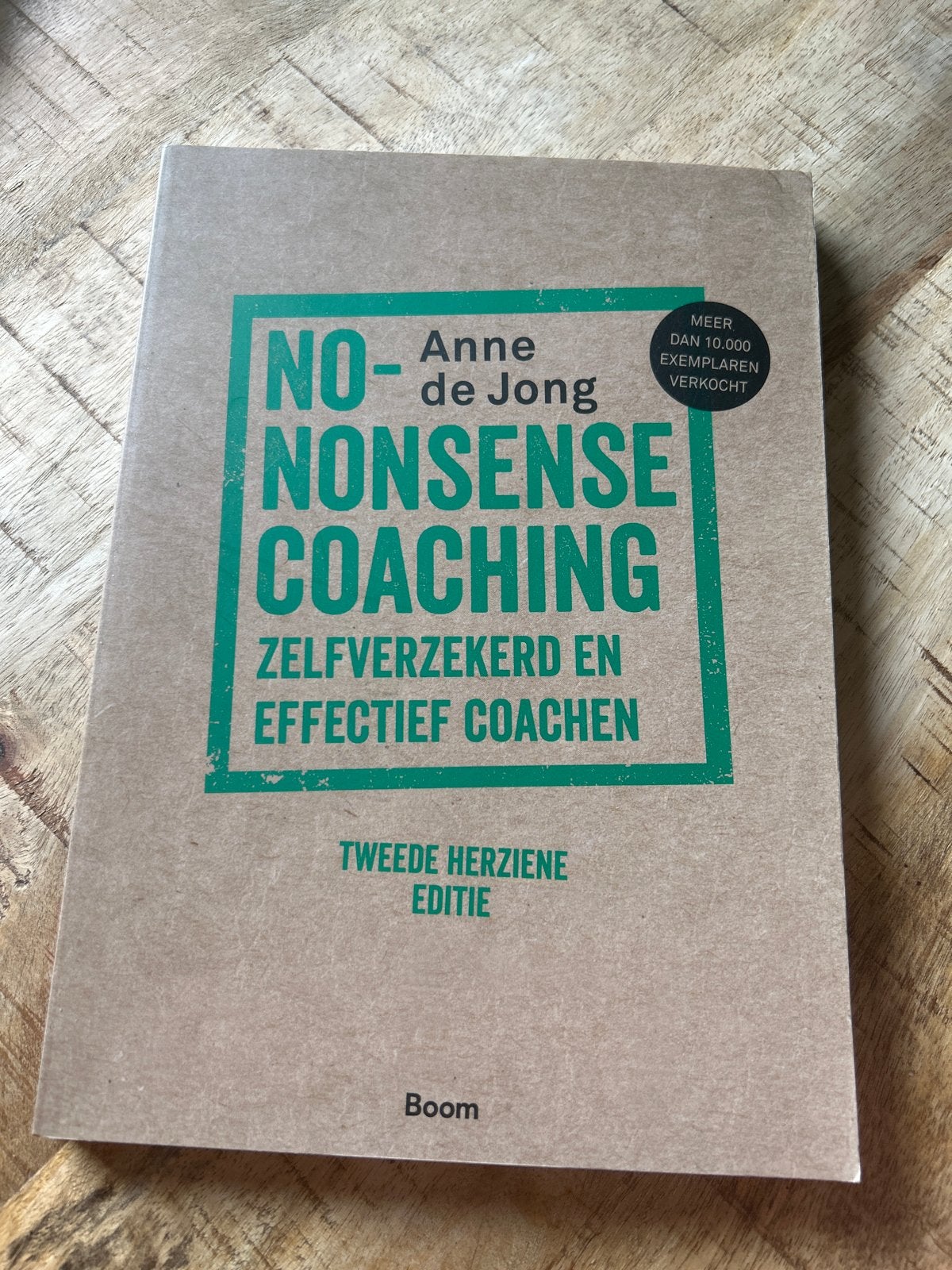 No-Nonsense Coaching - Anne de Jong (Tweede Editie), Ophalen of Verzenden, Zo goed als nieuw