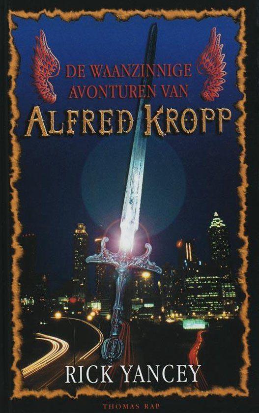 Rick Yancey: De waanzinnige avonturen van Alfred Kropp, Ophalen of Verzenden, Gelezen