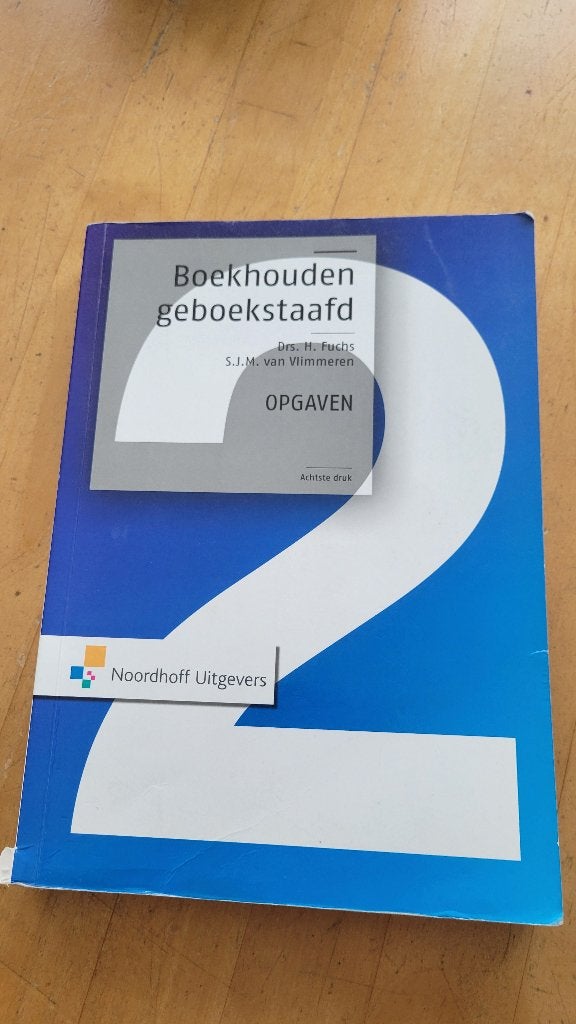 Zgan Hbo studieboek: Boekhouden geboekstaafd 2, opgaven, Ophalen of Verzenden, Alpha, Zo goed als nieuw, HBO