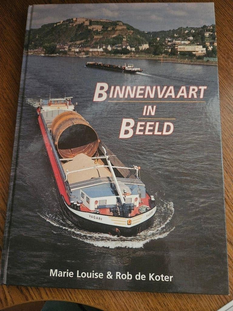 Binnenvaart in beeld, Ophalen of Verzenden, Zo goed als nieuw, Motorboot, Boek of Tijdschrift