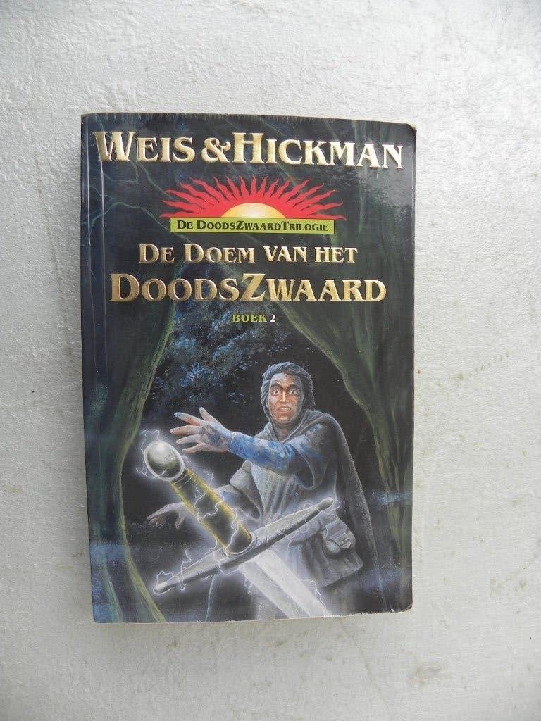 De doem van het Doodszwaard 2, Weis -& Hickman, Ophalen of Verzenden, Gelezen