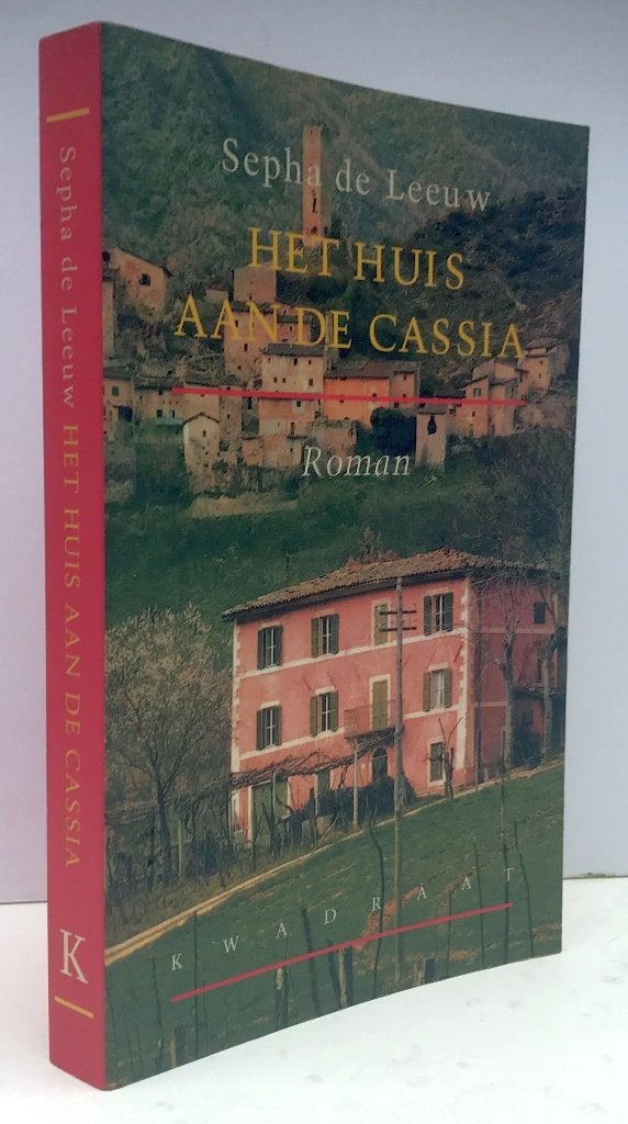 Leeuw,. Sepha - Het huis aan de Cassia (1996 1e dr.), Ophalen of Verzenden, Nieuw
