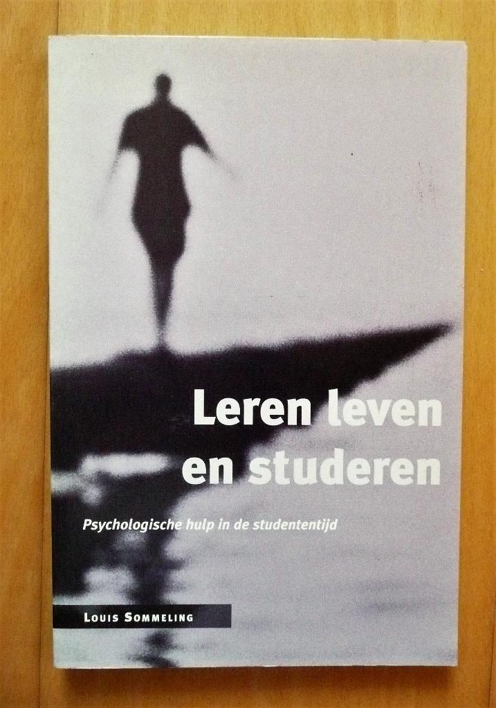 Leren leven en studeren, Boeken, Ophalen, Zo goed als nieuw, Louis sommeling, Overige onderwerpen