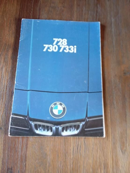 BMW 728 / 730 / 733 i [ 2 / 1978 40 pag., Verzenden, Zo goed als nieuw, BMW