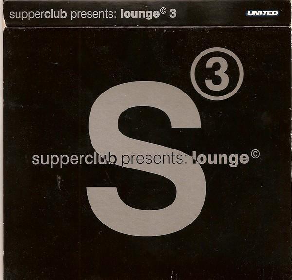Supperclub presents: lounge 3 - 2cd utd027-8, Cd's en Dvd's, Cd's | Dance en House, Verzenden, Zo goed als nieuw, Dance Populair