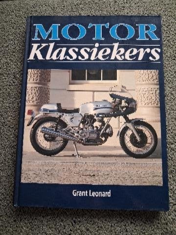 Boek 'Motor Klassiekers', Ophalen of Verzenden, Nieuw, Grant Leonard, Algemeen