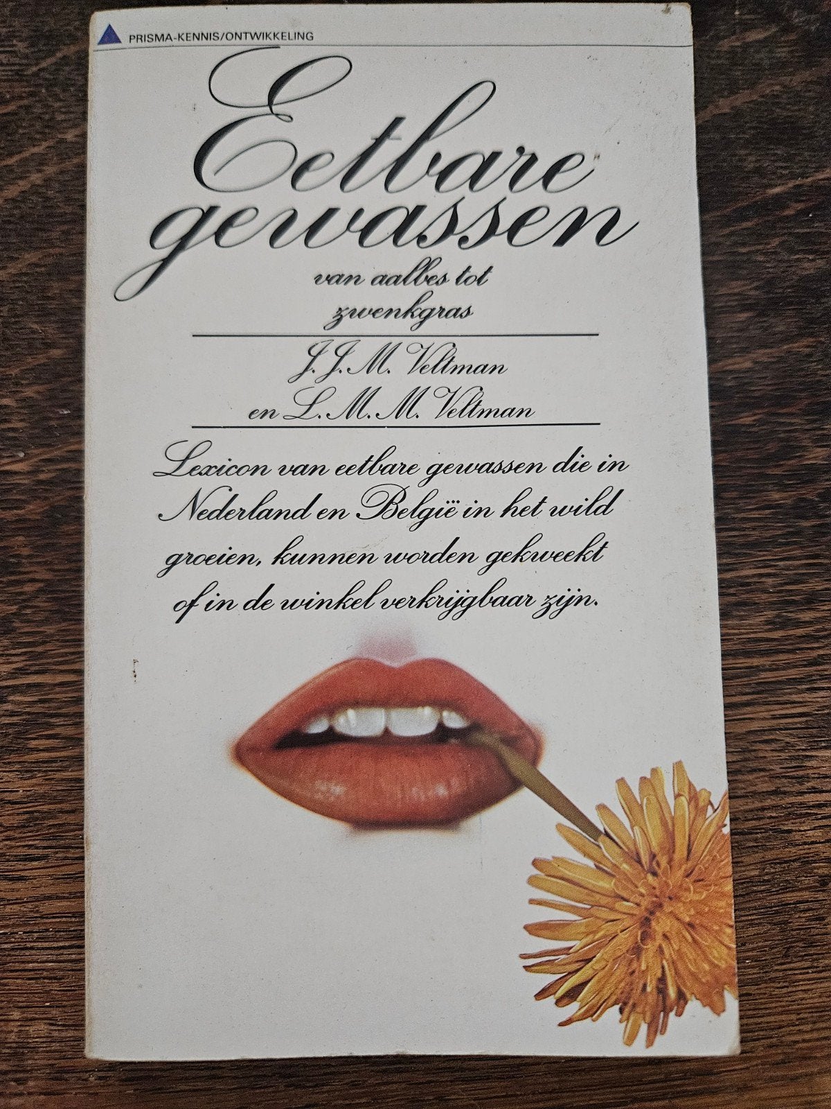 Eetbare Gewassen: Lexicon van Wilde en Gekweekte Planten, Gelezen, Overige typen, Ophalen of Verzenden, J.J.M. Veltman en L.M.M. Veltman