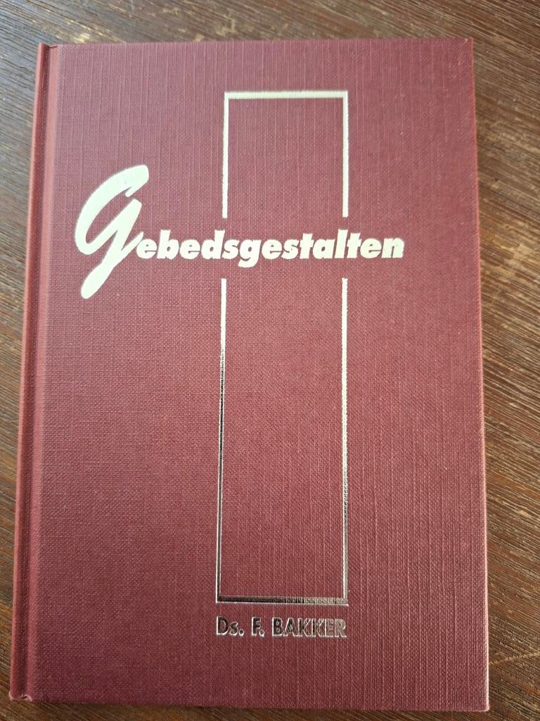 Gebedsgestalten, uitgave uit 1994, Ophalen of Verzenden, Ds F Bakker, Christendom | Protestants