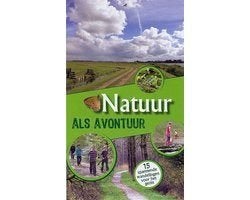 natuur als avontuur, Ophalen of Verzenden, Nieuw, Natuur algemeen
