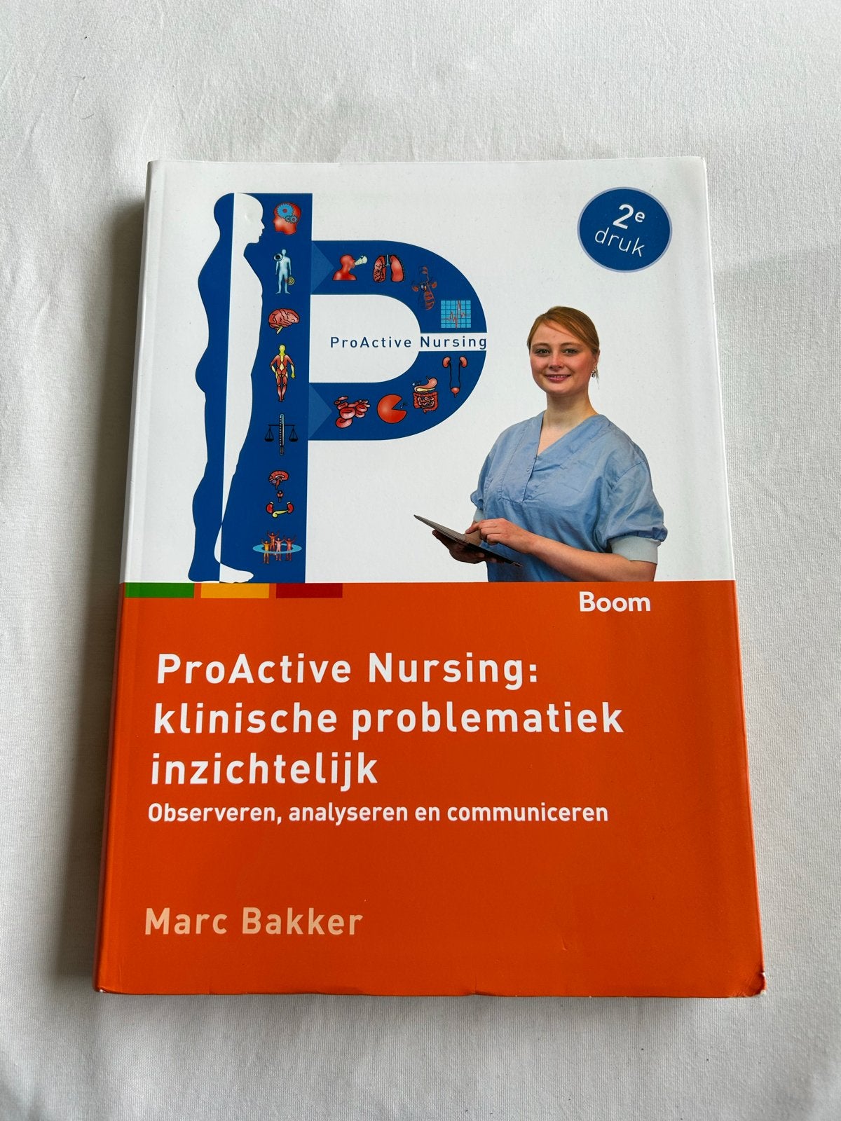 ProActive Nursing: klinische problematiek inzichtelijk, Ophalen of Verzenden, Gamma, Zo goed als nieuw, HBO