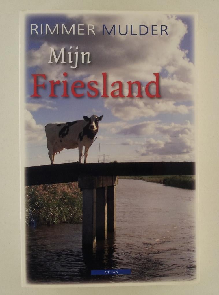 Mulder, Rimmer - Mijn Friesland, Verzenden, Gelezen