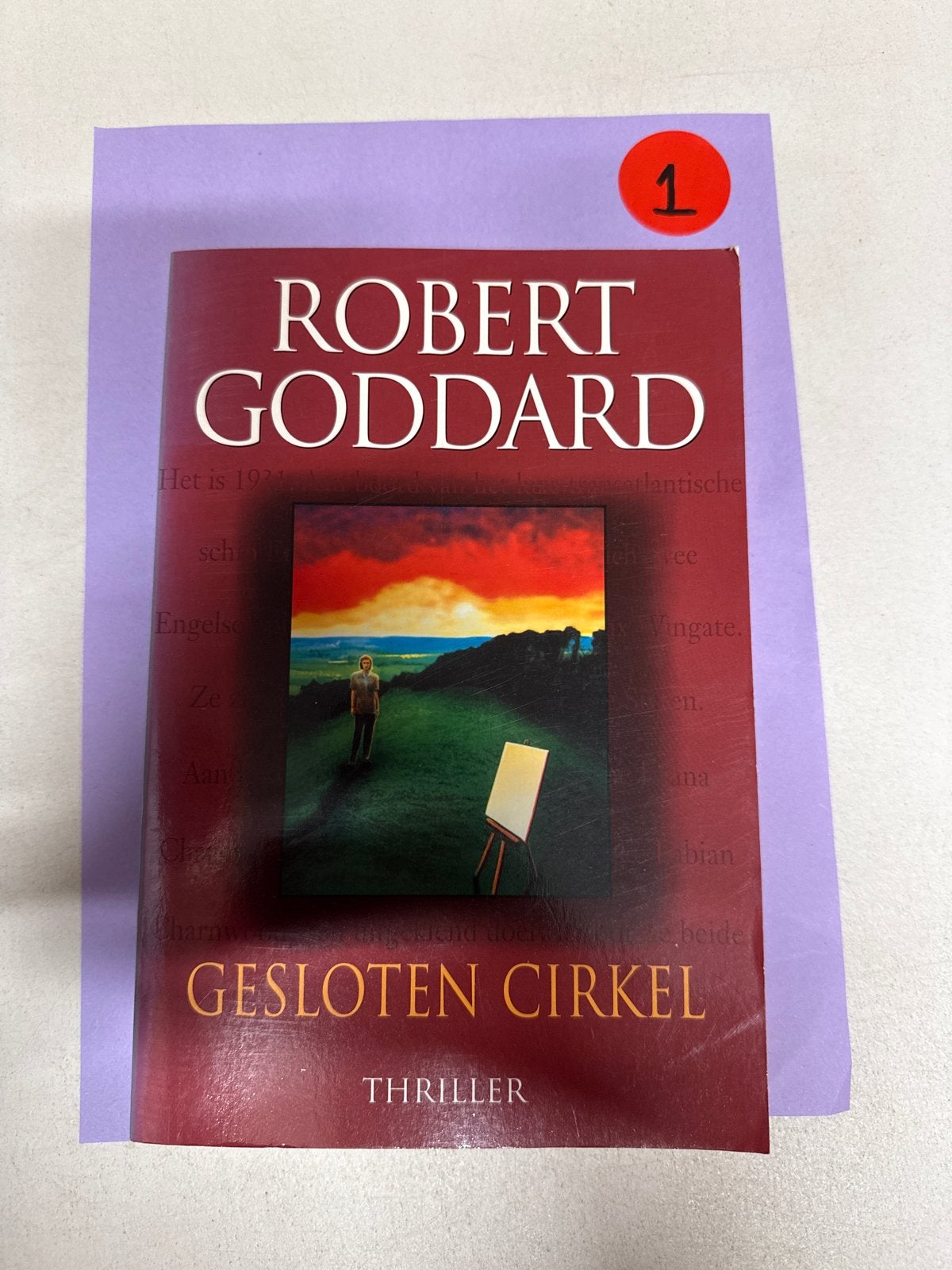 Robert Goddard - Gesloten Cirkel (Thriller), Ophalen of Verzenden, Zo goed als nieuw, Europa overig