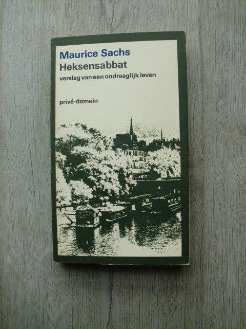 Maurice Sachs - Heksensabbat (Privé-domein), Ophalen of Verzenden, Gelezen