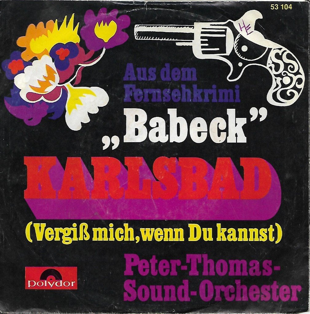 Peter Thomas Sound Orchester - Karlsbad, Ophalen of Verzenden, Gebruikt, 7 inch, Pop