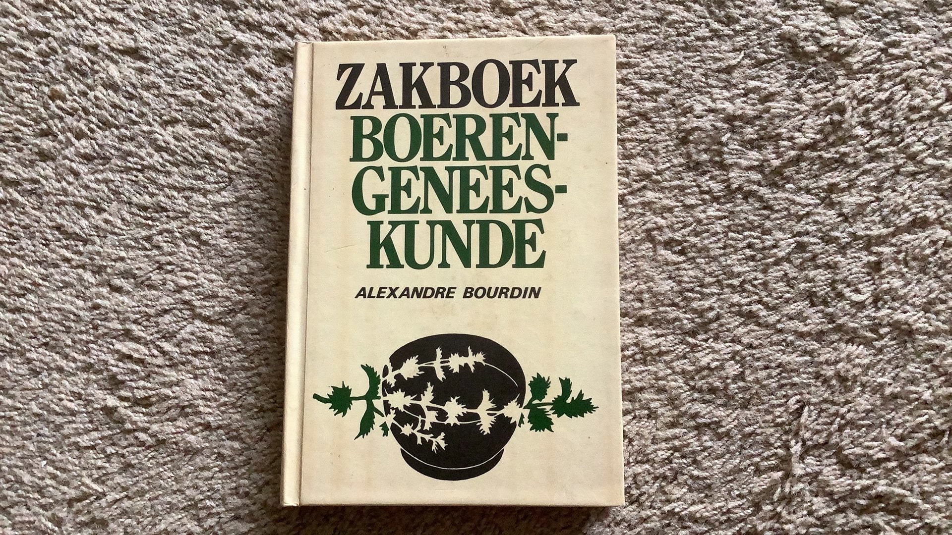 Zakboek boerengeneeskunde. Alexandre Bourdin. 1984., Ophalen of Verzenden, Zo goed als nieuw, Kruiden en Alternatief