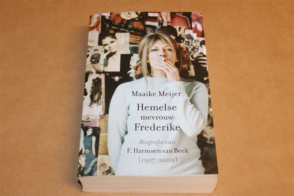 Hemelse Mevrouw Frederike — Biografie Harmsen van Beek, Ophalen of Verzenden, Gelezen