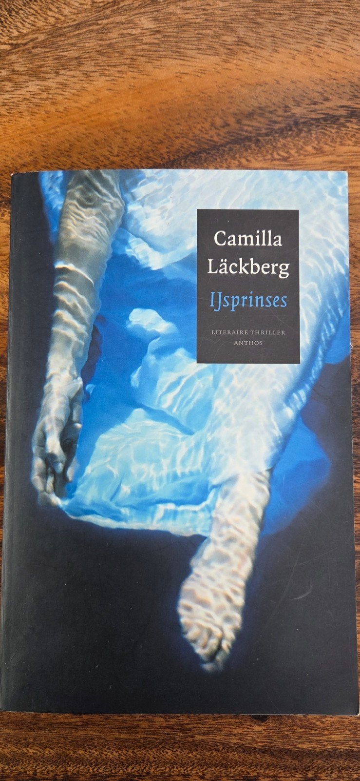 Ijsprinses - Camilla Läckberg (Literaire thriller), Ophalen of Verzenden, Gelezen, Camilla Läckberg, Scandinavië