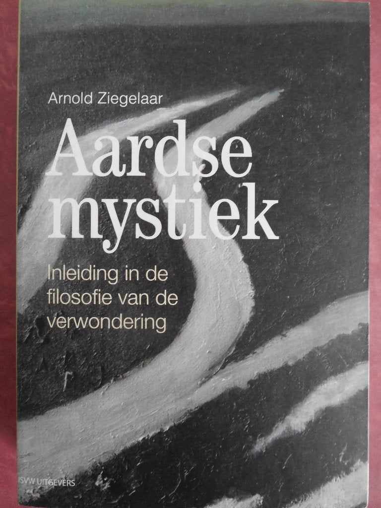 Aardse Mystiek Arnold Ziegelaar, Ophalen of Verzenden, Gelezen