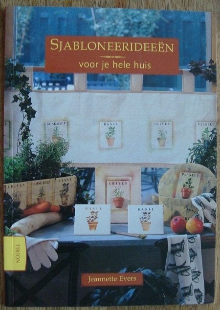 Sjabloneerideeën voor je hele huis - Jeannette Evers, Zo goed als nieuw, Overige onderwerpen, Jeannette Evers, Ophalen of Verzenden