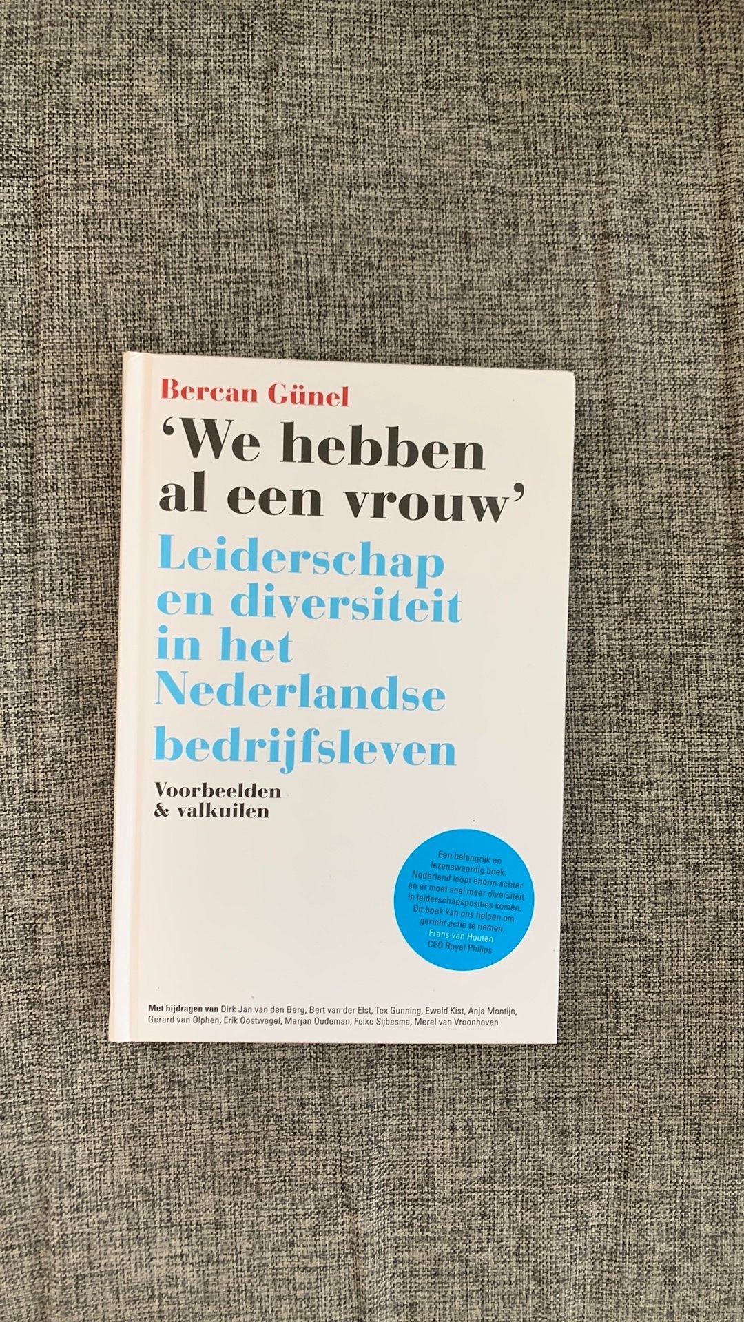 Bercan Gunel - We hebben al een vrouw, Boeken, Bercan Gunel, Sociale wetenschap, Ophalen of Verzenden, Zo goed als nieuw