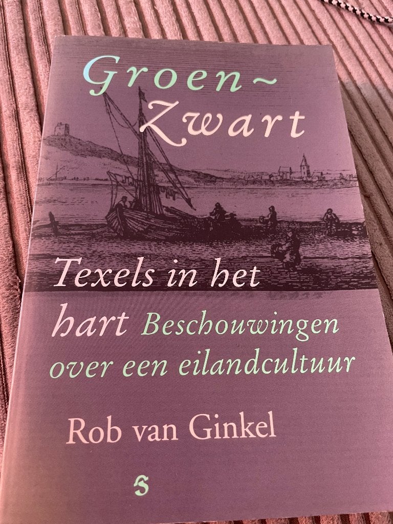 Texel Groen Zwart  Rob van Ginkel, Boeken, Ophalen of Verzenden, Zo goed als nieuw
