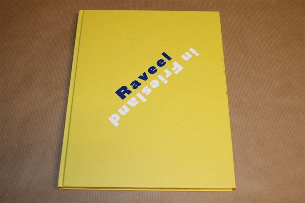 Raveel in Friesland, Ophalen of Verzenden, Zo goed als nieuw