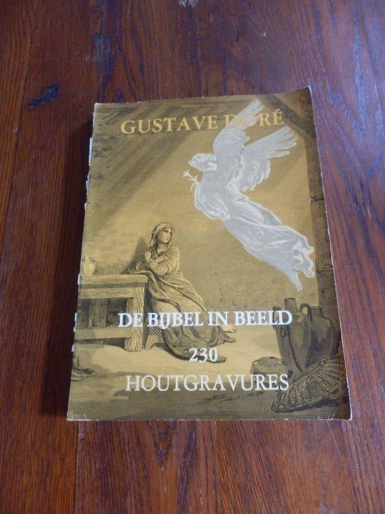 De Bijbel in beeld Auteur:Doré Gustave, Boeken, Gelezen, Gustave Dore., Ophalen of Verzenden, Schilder- en Tekenkunst