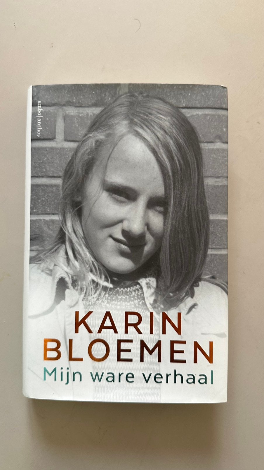 Karin Bloemen - Mijn ware verhaal - Hardcover, Overige, Ophalen of Verzenden, Zo goed als nieuw, Karin Bloemen