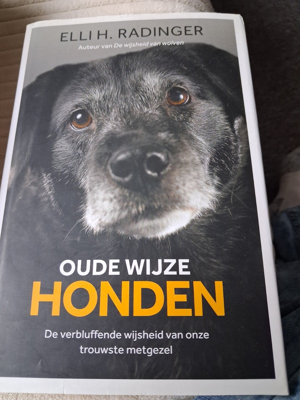 Oude Wijze Honden -, Ophalen of Verzenden, Zo goed als nieuw, Honden, Elli H. Radinger