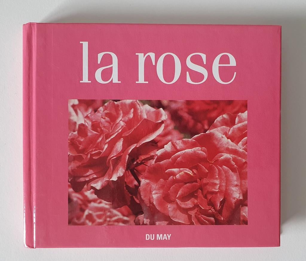 La Rose franstalig boekje over rozen, Ophalen of Verzenden