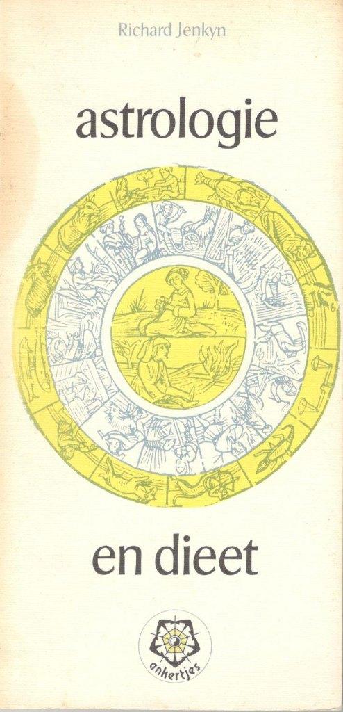 R. Jenkyn - Astrologie en dieet / Ankertjes 95., Ophalen of Verzenden, Gelezen, Overige onderwerpen, Achtergrond en Informatie