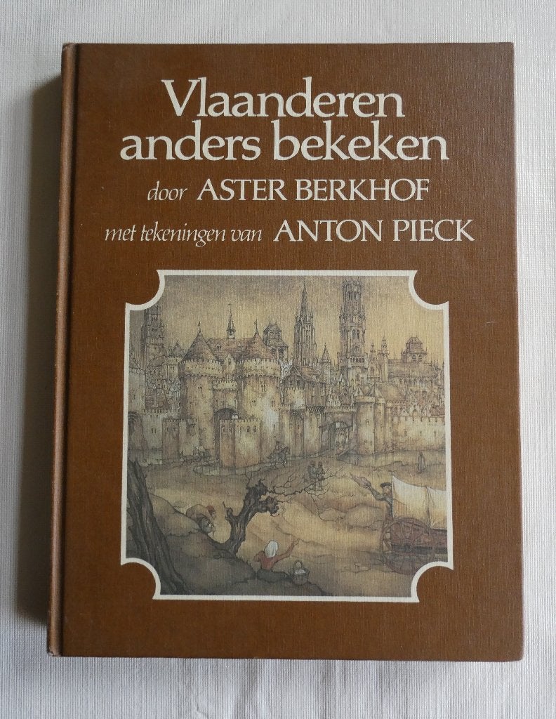 Vlaanderen anders bekeken, Boeken, Ophalen, Zo goed als nieuw, Aster Berkhof