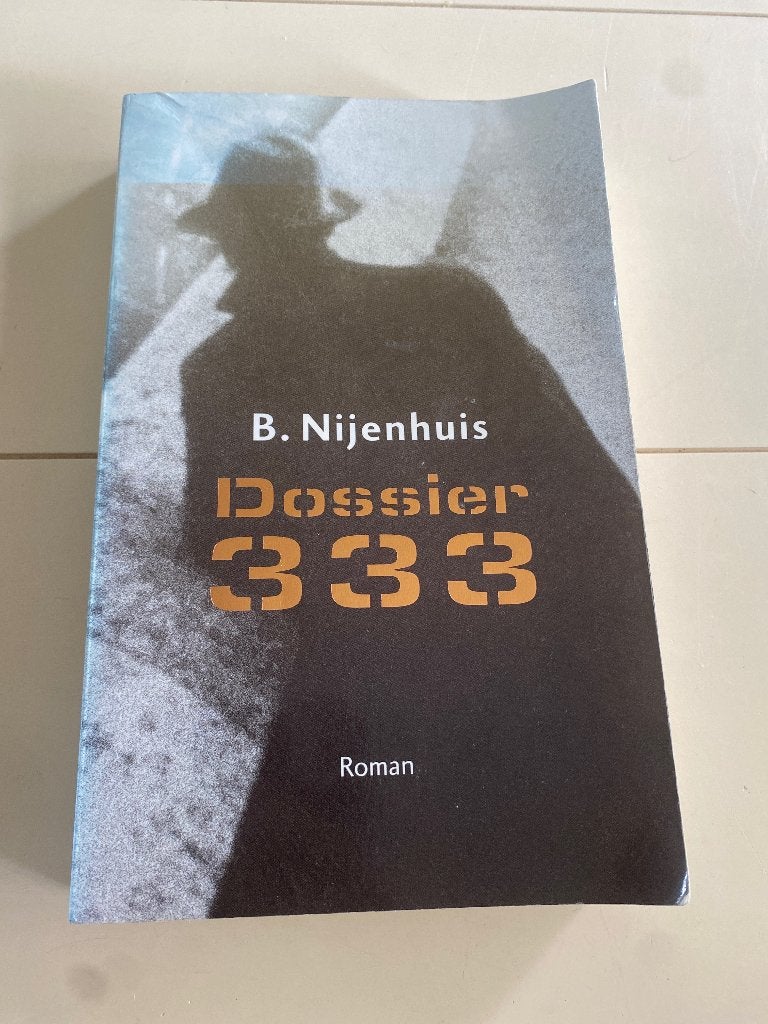 Dossier 333 van Nijenhuis, Gelezen, Nijenhuis, Ophalen of Verzenden, Nederland