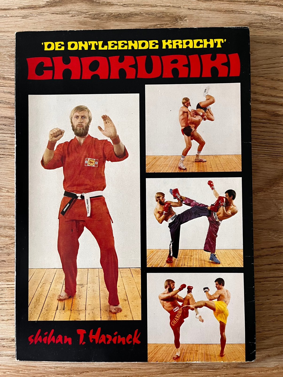 Chakuriki - Thom Harinck, Ophalen of Verzenden, Gelezen, Vechtsport
