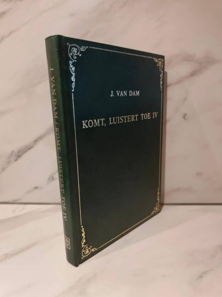 J. van Dam: Komt, luistert toe dl 4  (IV), Boeken, Ophalen of Verzenden, Gelezen, Christendom | Protestants