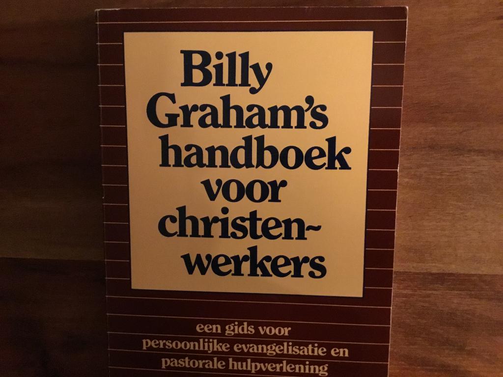 Billy Graham’s handboek v christen-werkers, mooi exemplaar, Christendom | Protestants, Ophalen of Verzenden, Zo goed als nieuw