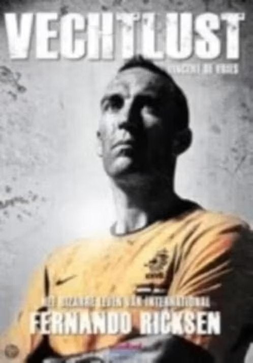 Vechtlust / Fernando Ricksen - boek v. Vincent de Vries (VI), Ophalen of Verzenden, Zo goed als nieuw, Balsport