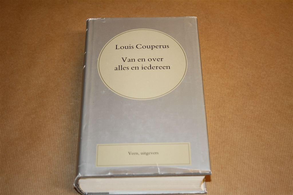Van en over alles en iedereen. Louis Couperus., Ophalen of Verzenden, Gelezen