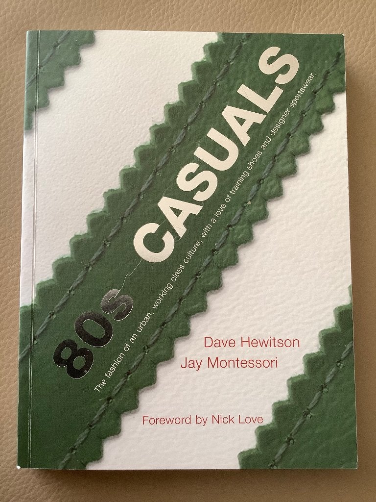 80s Casuals: The Fashion of an Urban, Working Class Culture, Dave Hewitson, Ophalen of Verzenden, Zo goed als nieuw, Balsport