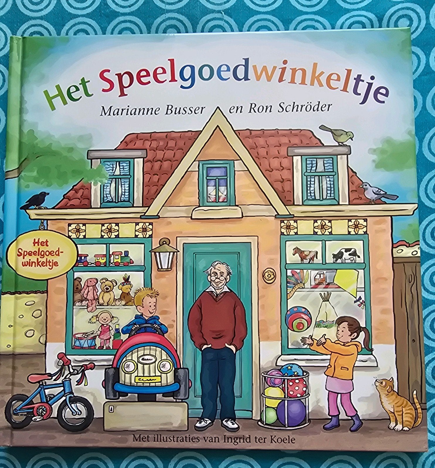 Het Speelgoedwinkeltje - Marianne Busser & Ron Schröder, Marianne Busser en Ron Schröder, Fictie algemeen, Ophalen of Verzenden