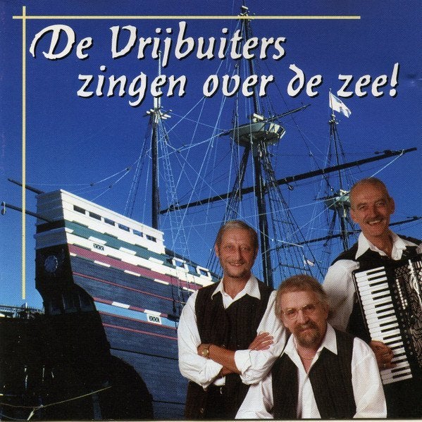 De Vrijbuiters – Zingen Over De Zee CD, Ophalen of Verzenden, Zo goed als nieuw, Piraten en Zeemansliederen, Album