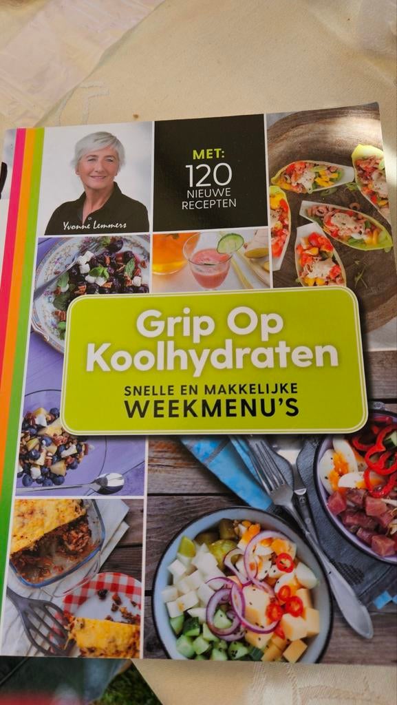 Grip op koolhydraten Snelle en makkelijke weekmenu's, Ophalen, Zo goed als nieuw, Yvonne Lemmers