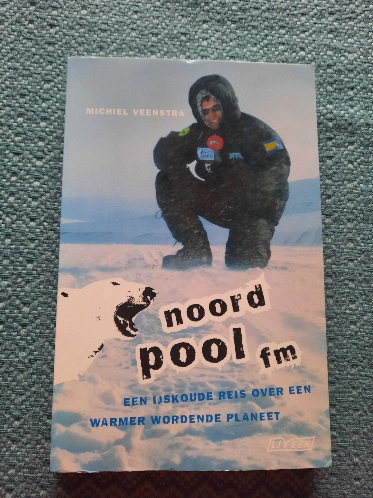 Noord Pool FM - Een ijskoude reis, Ophalen of Verzenden, Gelezen, Natuur algemeen, Michiel Veenstra