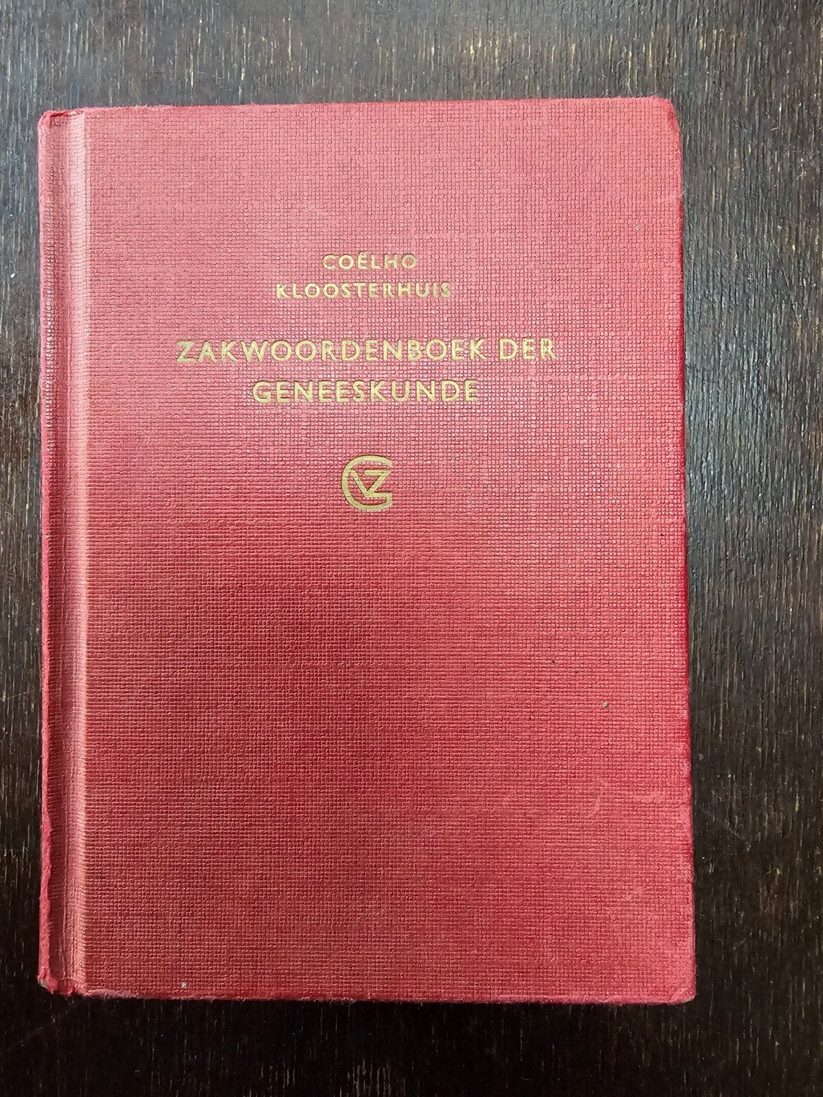 Zakwoordenboek der Geneeskunde - Coëlho Kloosterhuis

Boek i, Ophalen of Verzenden, Zo goed als nieuw, Ziekte en Allergie, Coëlho Kloosterhuis