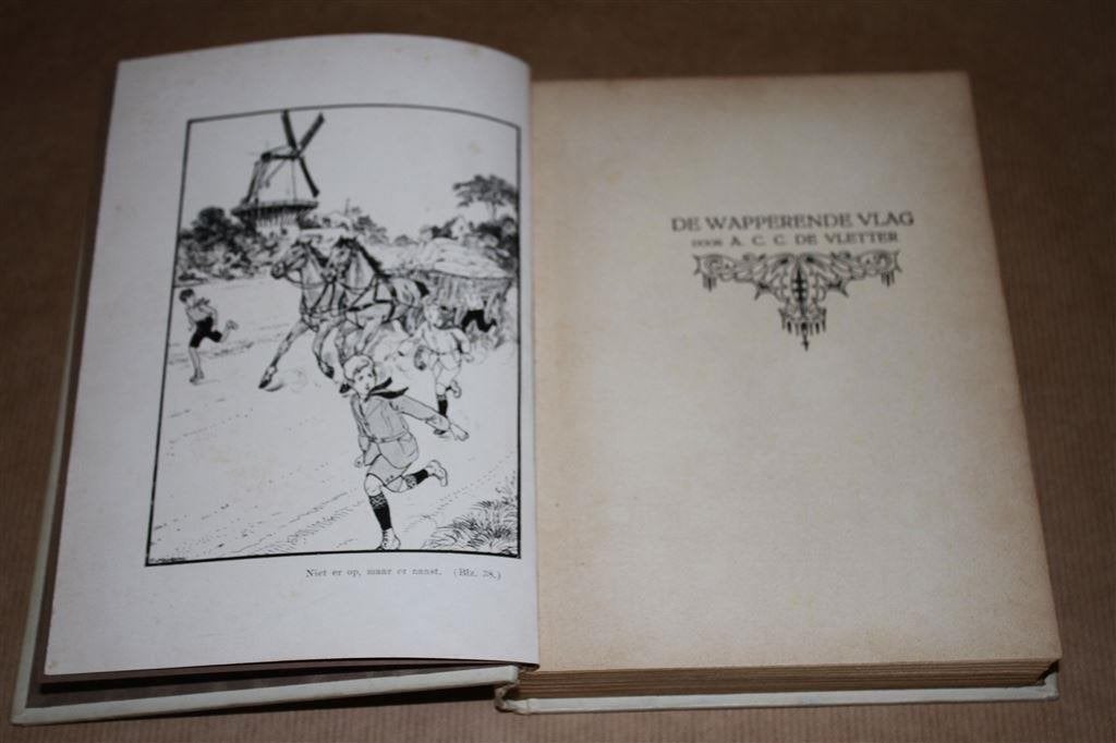 De wapperende vlag. Vletter. Kluitman 1e dr. 1928., Boeken, Ophalen of Verzenden, Gelezen