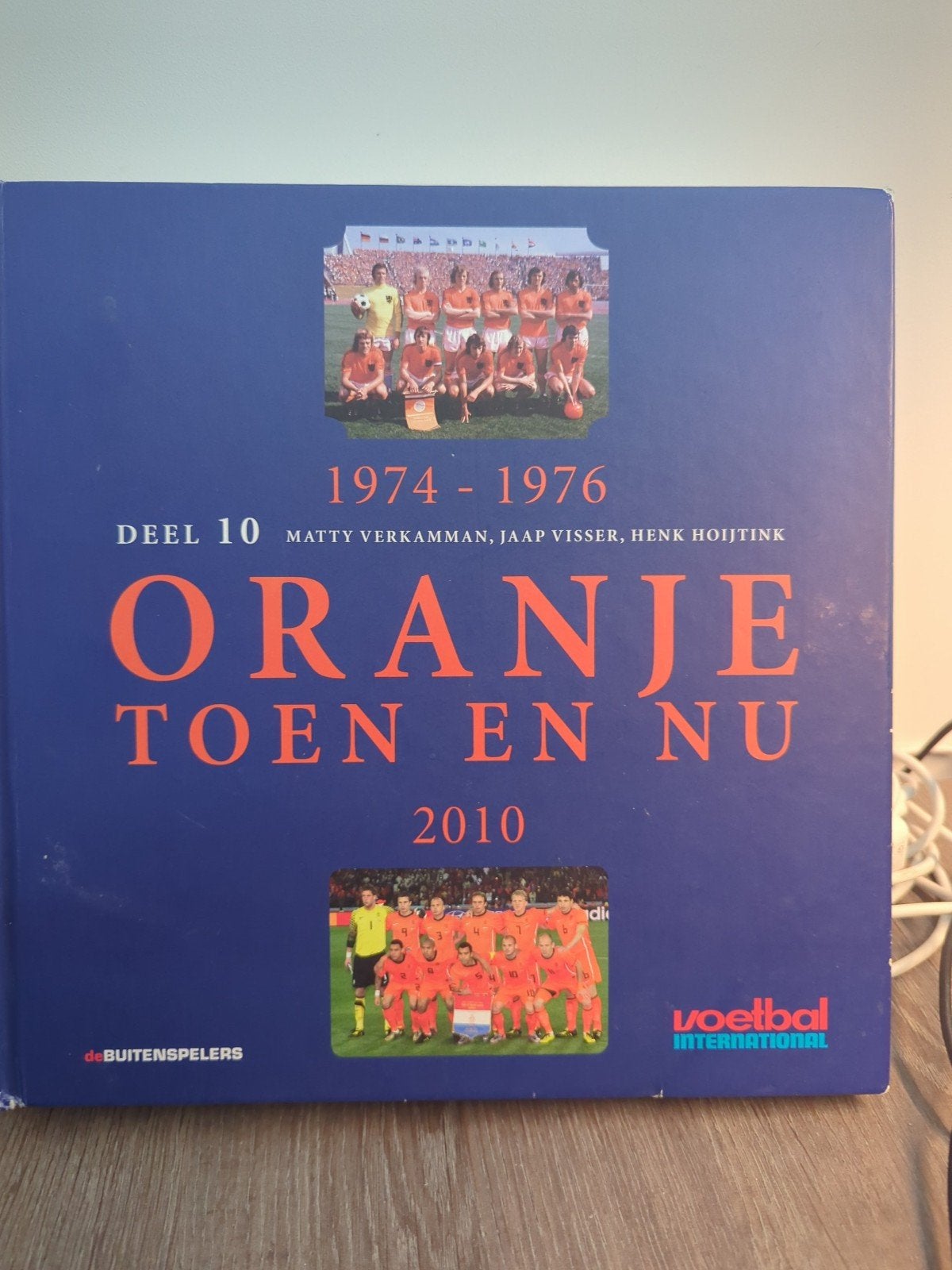 Oranje Toen en Nu - Deel 10 (1974-1976, 2010), Ophalen of Verzenden, Zo goed als nieuw, Matty Verkamman, Jaap Visser, Henk Hoijtink