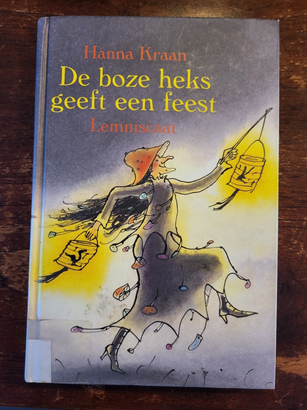 Hanna Kraan - De boze heks geeft een feest, Fictie algemeen, Ophalen of Verzenden, Zo goed als nieuw, Hanna Kraan